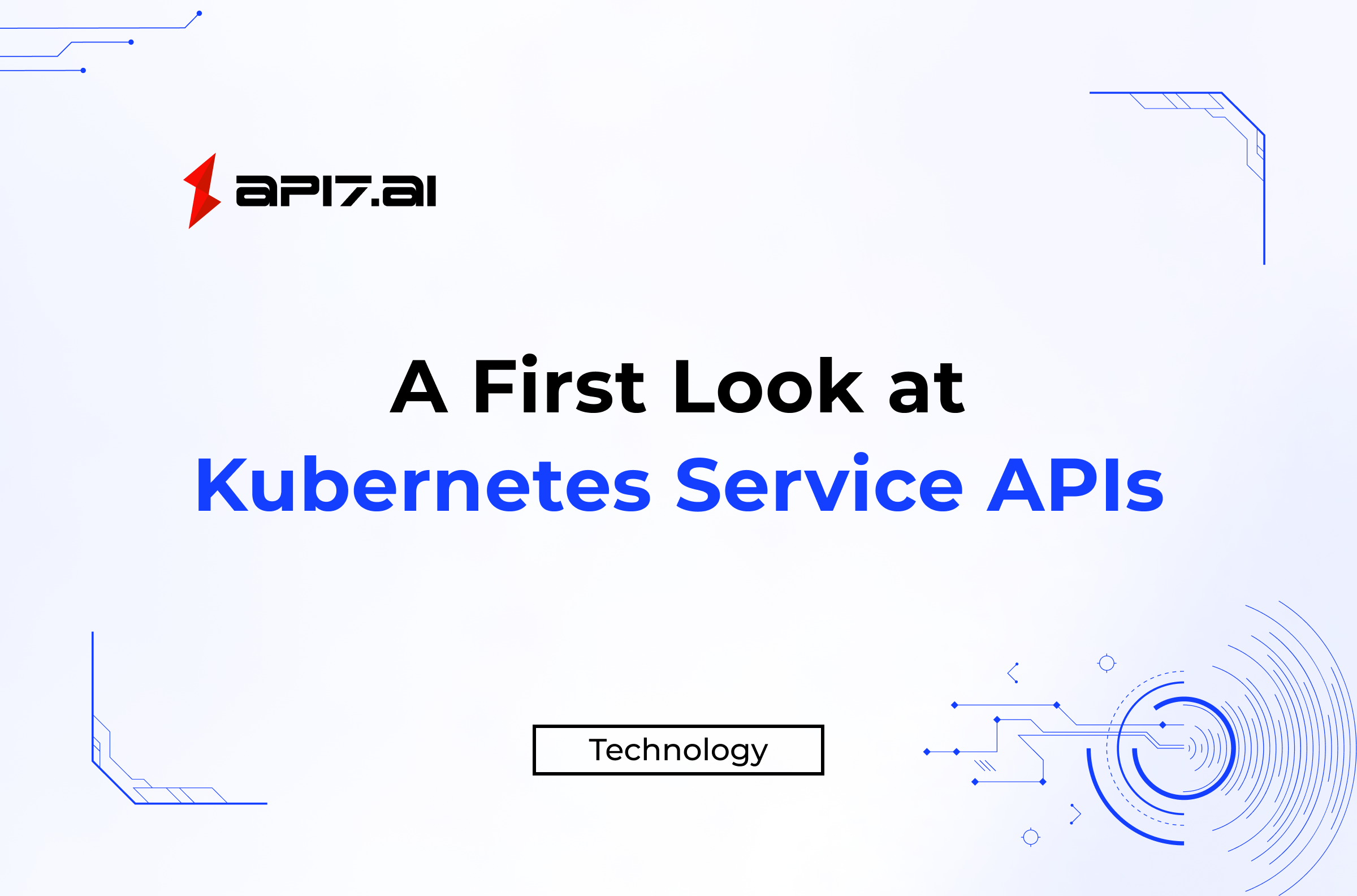 Premier aperçu des Kubernetes Service APIs