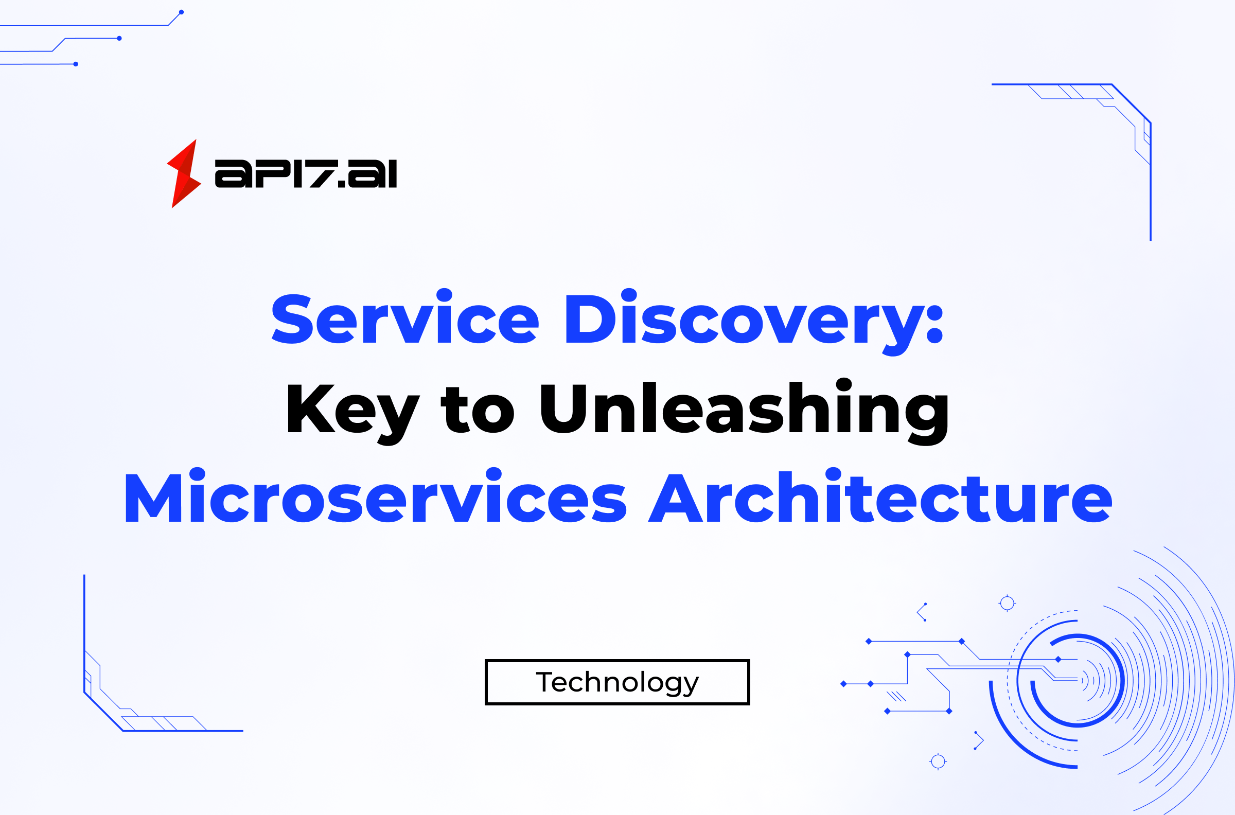 Service Discovery : La clé pour libérer l'architecture Microservices
