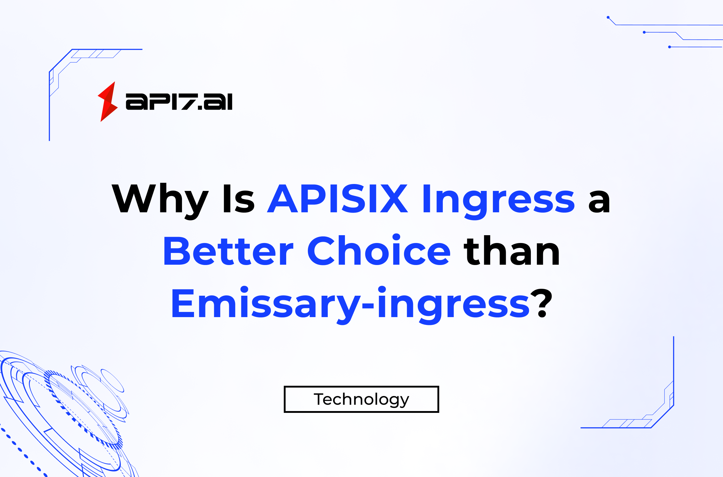 Por que o APISIX Ingress Controller é uma escolha melhor que o Emissary-ingress?